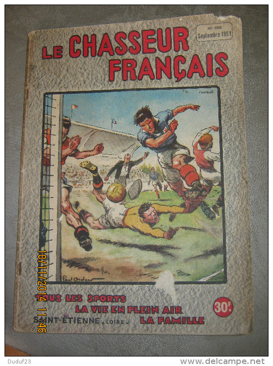 LE CHASSEUR FRANCAIS 655 SEPTEMBRE 1951 Couv. ORDNER - FOOTBALL - Chasse & Pêche