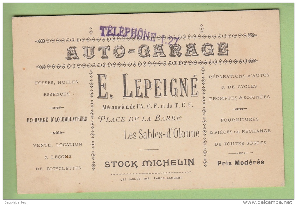 Les SABLES D' OLONNE : Carte De Visite Auto Garage LEPEIGNE , Place De La Barre - 2 Scans - Cartes De Visite