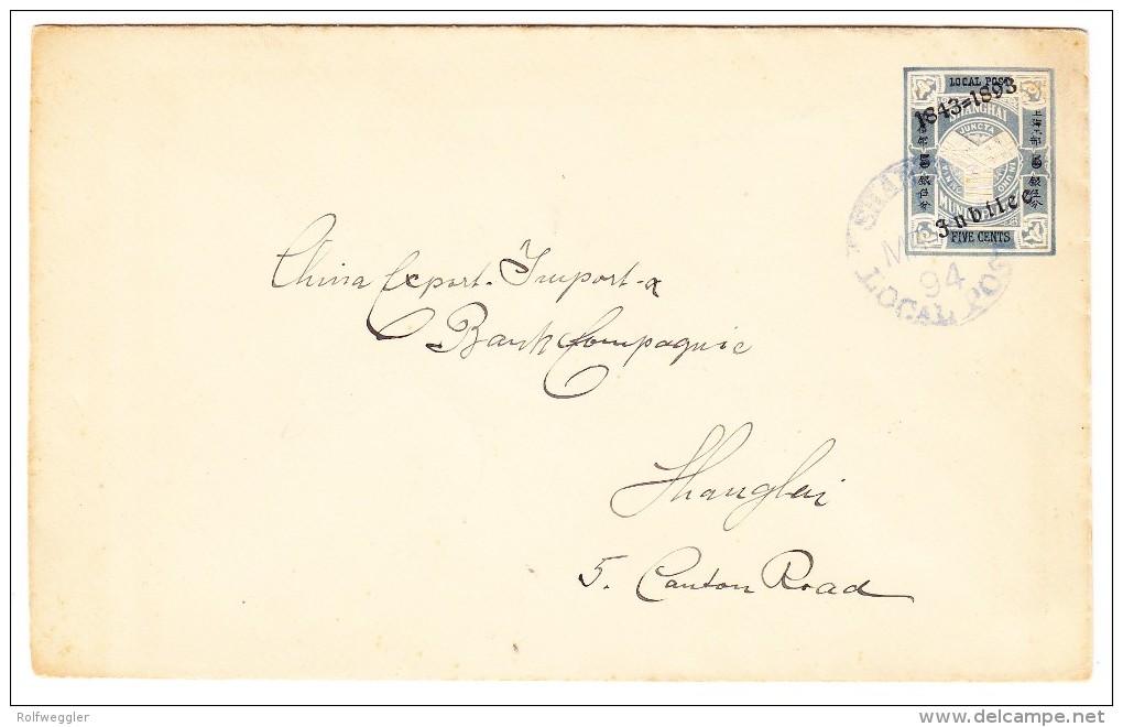 China 1894 Ganzsachen Brief Shanghai Local Post 5c. überdruck Kein Ankunfts-Stempel - Lettres & Documents