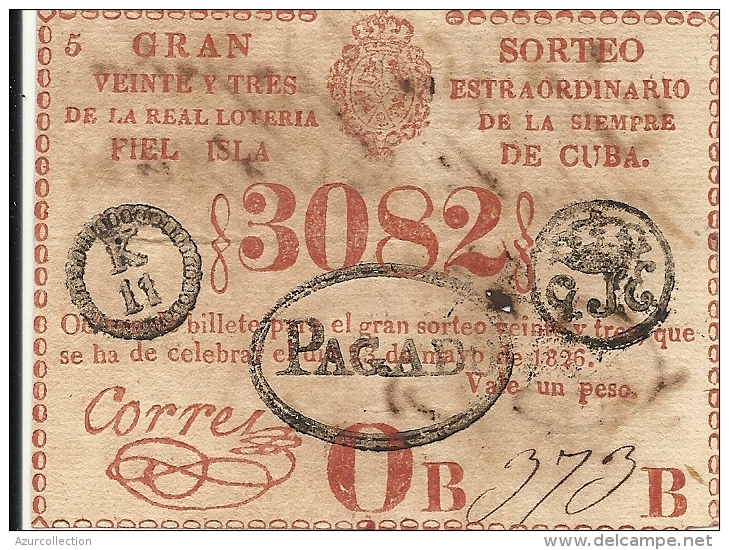 LOTERIE DE CUBA . 1826 - Billets De Loterie