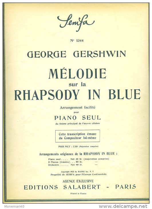 Partition - Arrangement Facilité Pour Piano Seul  - George GERSHWIN - Mélodie Sur La RHAPSODY IN BLUE - G-I