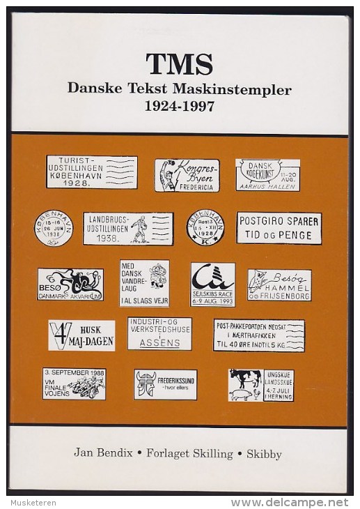 Jan Bendix : TMS Danske Tekst Maskinstempler Danish Text Maschine Cancels 1924-1997 Danish Text (3 Scans) - Autres & Non Classés