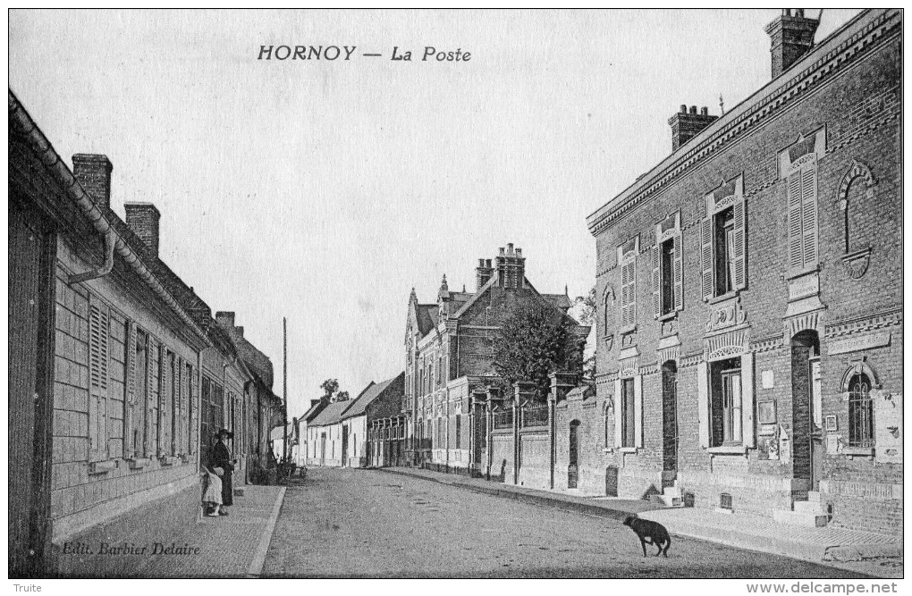 HORNOY-LE-BOURG LA POSTE - Hornoy Le Bourg
