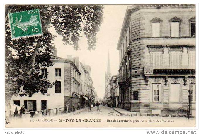 Ste Foy La Grande - Rue De Langalerie ... - Autres & Non Classés