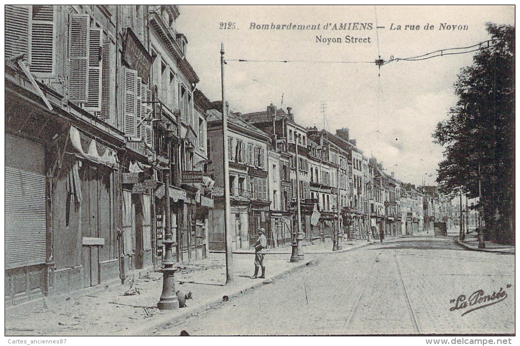 CPA Guerre 14.18 Bombardement D'Amiens La Rue De Noyon (animée) R1102 - Amiens