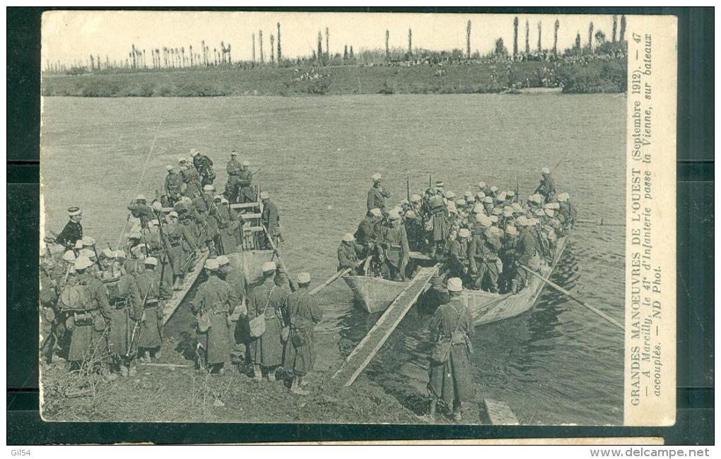 Grande Manoeuvre De L'ouest ( Septembre 1912 ) A Marcilly, Le 41 è Passe La Vienne Sur Bateaux Accouplés  Eau151 - Manoeuvres