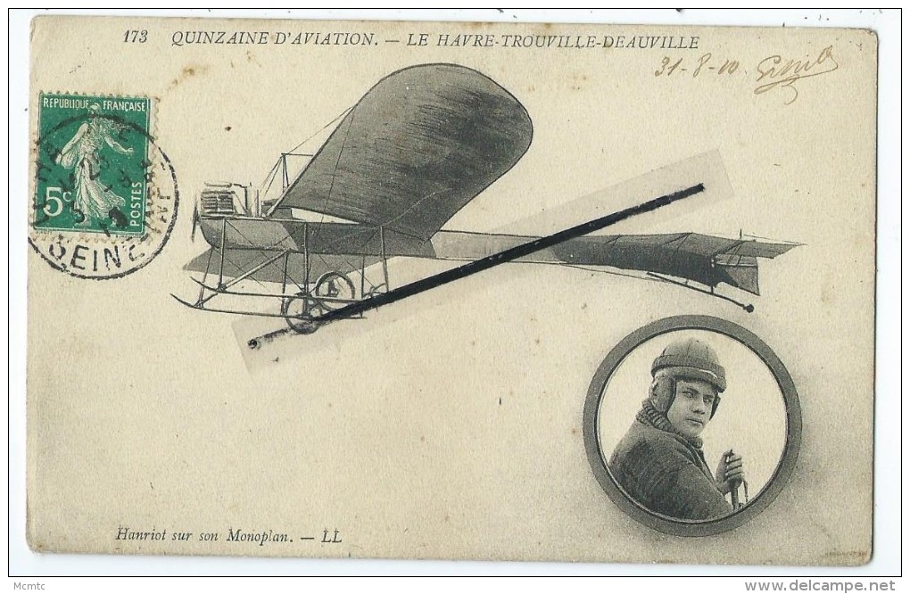 CPA - Quinzaine D'Aviation - Le Havre-Trouville- Deauville - Hanriot Sur Son Monoplan - Aviateurs