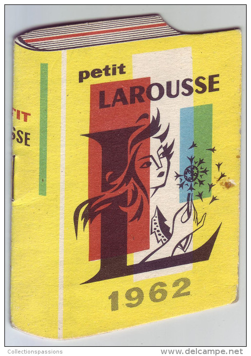 Magnifique Calendrier. 1962. Petit Larousse. Saint Etienne. Loire. 42 - - Tamaño Pequeño : 1961-70