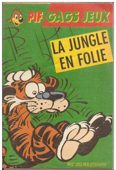 Pif Gags Jeux-ed.dargaud-la Jungle En Folie-supplement Pif - Pif - Autres