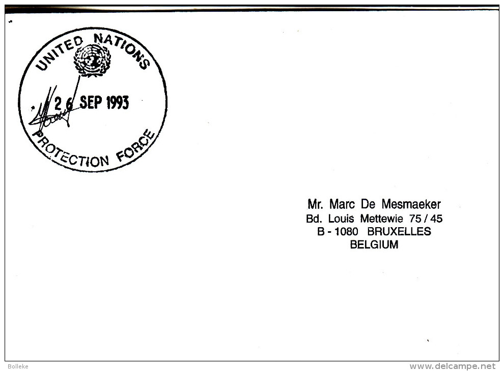 Nations Unies - Lettre De 1993 - Oblitération Protection Force - Avec Signature - Lettres & Documents