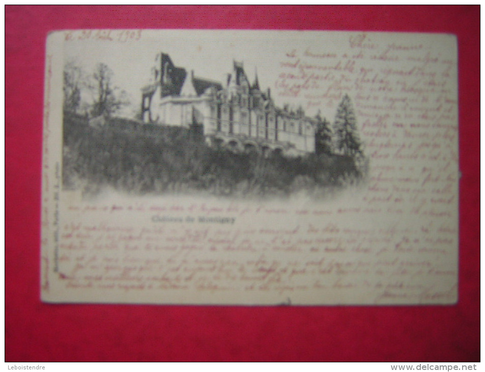 CPA DOS SIMPLE  28  CHATEAU DE MONTIGNY     VOYAGEE 1903 TIMBRE - Montigny-le-Gannelon
