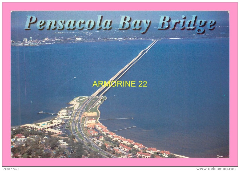 CPM    PENSACOLA  BAY BRIDGE - Pensacola