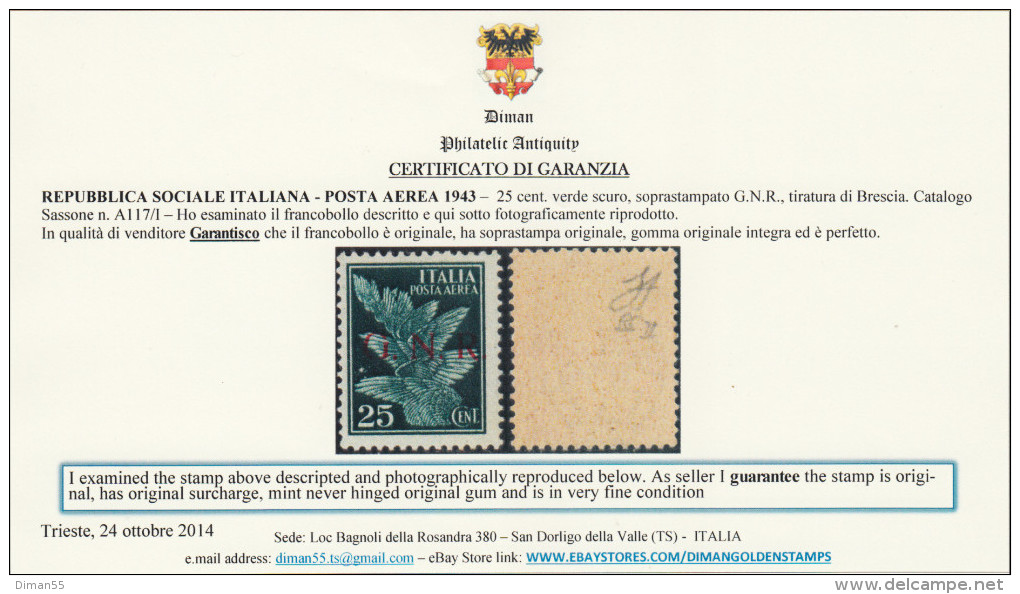 ITALY - 1944 R.S.I. - N.A117/I Emiss. BRESCIA I° Tipo  - Cv 200 Euro - Con CERTIFICATO + Firmato - Gomma Integra - MNH** - Poste Aérienne