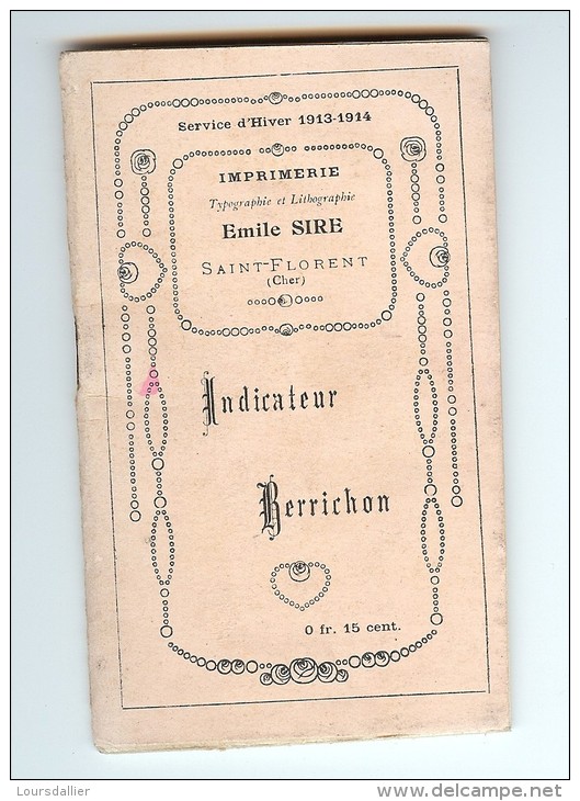 L'INDICATEUR BERRICHON à Partir Du 15 11 1913 Chemins De Fer Et Voies De Transport (région Centre) - Europe