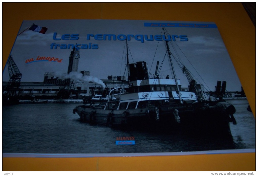 Les Remorqueurs Francais  °°°°° - Barche
