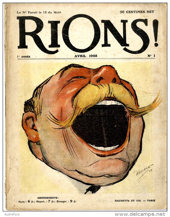 RIONS  -  CARICATURE  -  HUMOUR  -  1908  -  N° 1   -  WALLACE - 1900 - 1949