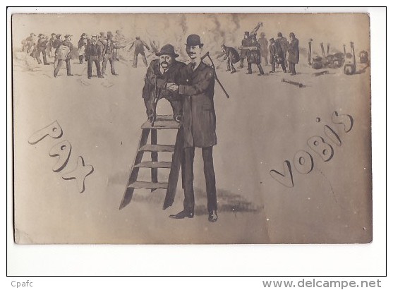 Carte 1910 "PAX VOBIS" Humour Satirique / Manifestations - Satira