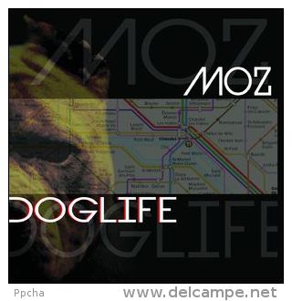 MOZ DOGLIFE CD Neuf Neu New - Rap En Hip Hop