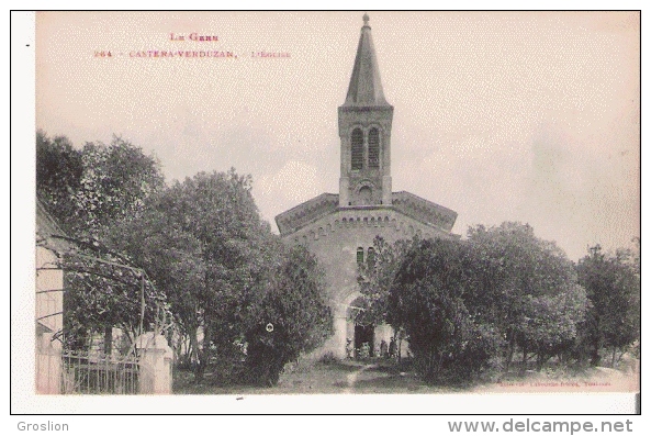 CASTERA VERDUZAN 264 LE GERS L'EGLISE - Castera