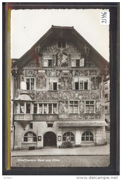 SCHAFFHAUSEN - HAUS ZUM RITTER - TB - Sonstige & Ohne Zuordnung