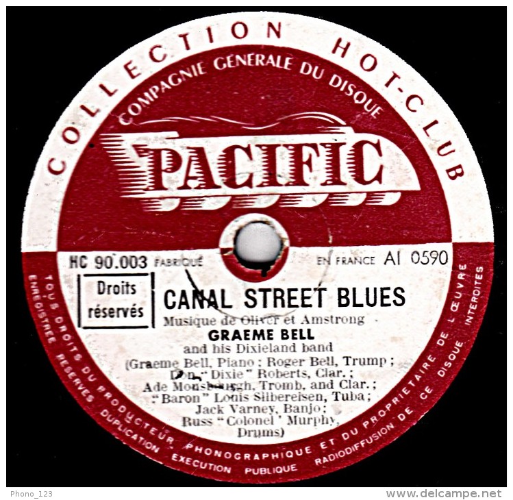 78 Trs - 25 Cm - PACIFIC HC 90.003 - état TB - GRAEME BELL - CANAL STREET BLUES - I'VE GOT WHAT IT TAKES - 78 Rpm - Schellackplatten