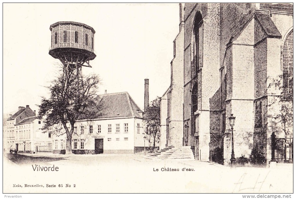 VILVORDE - Le Château D´eau - Circulée En 1903 - Vilvoorde