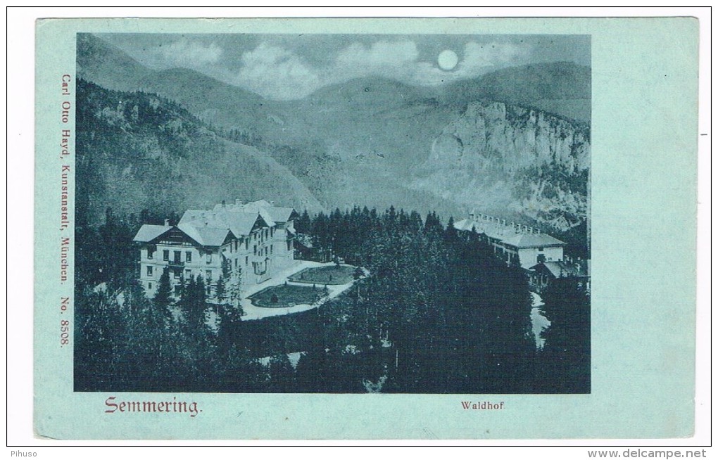 Ö-2381     SEMMERING : Waldhof ( Mondschein) - Neunkirchen