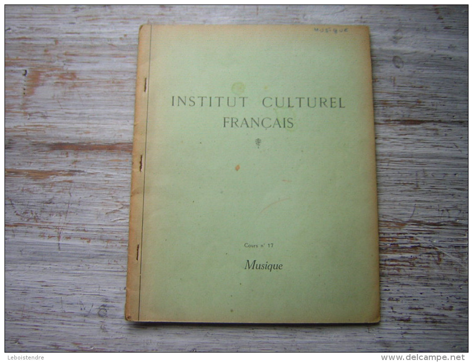 INSTITUT CULTUREL FRANCAIS  COURS N ° 17   MUSIQUE - 18 Ans Et Plus