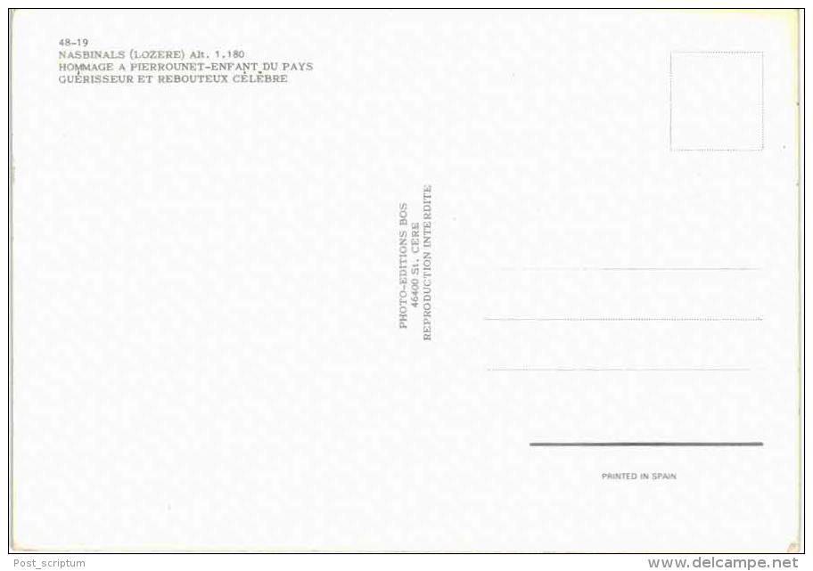 Nasbinals Hommage à Pierrounet Enfant Du Pays Guérisseur Et Rebouteux Célèbre - Autres & Non Classés