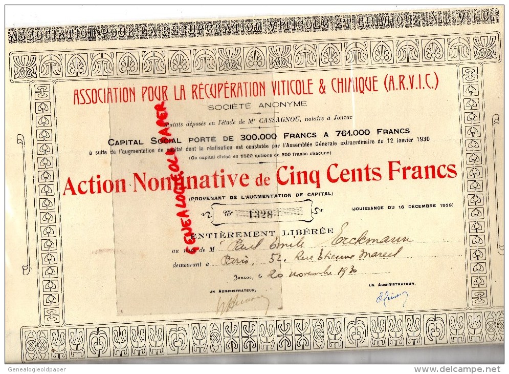 17 -  JONZAC-RARE ACTION DE 500 FRANCS- ASSOCIATION RECUPERATION VITICOLE ET CHIMIQUE - ARVIC- ME CASSAGNOU- 1929 - Other & Unclassified