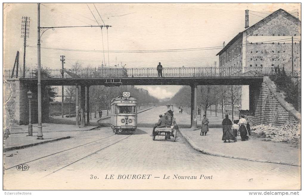 Le Bourget    93     Le Nouveau Pont   Tramway  (défaut  Voir Scan) - Le Bourget