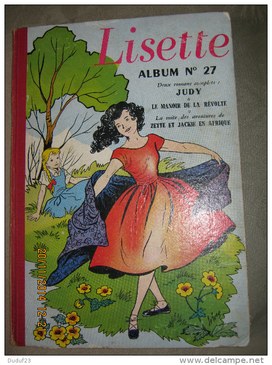 LISETTE ALBUM TRIMESTRIEL N°  27 RELIURE EDITEUR -  1955 - Fillette