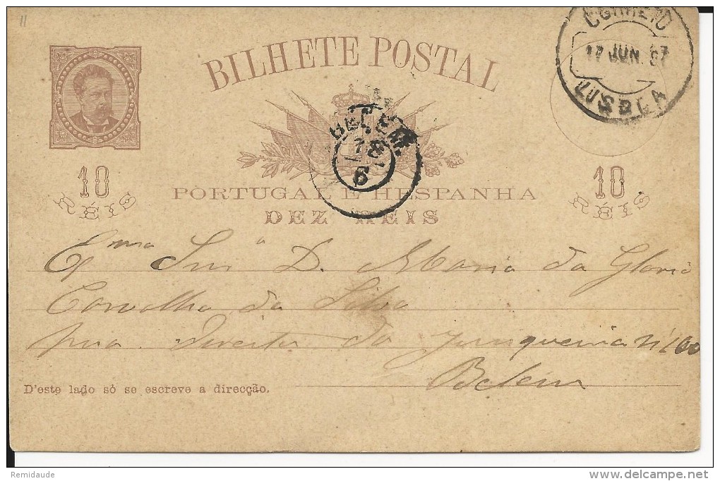 PORTUGAL - 1887 - CARTE ENTIER POSTAL De LISBOA Pour BELEM - Enteros Postales