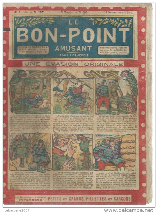 LE BON-POINT AMUSANT  N° 157   -  ALBIN MICHEL   1915  - " UNE EVASION ORIGINALE " - Autre Magazines