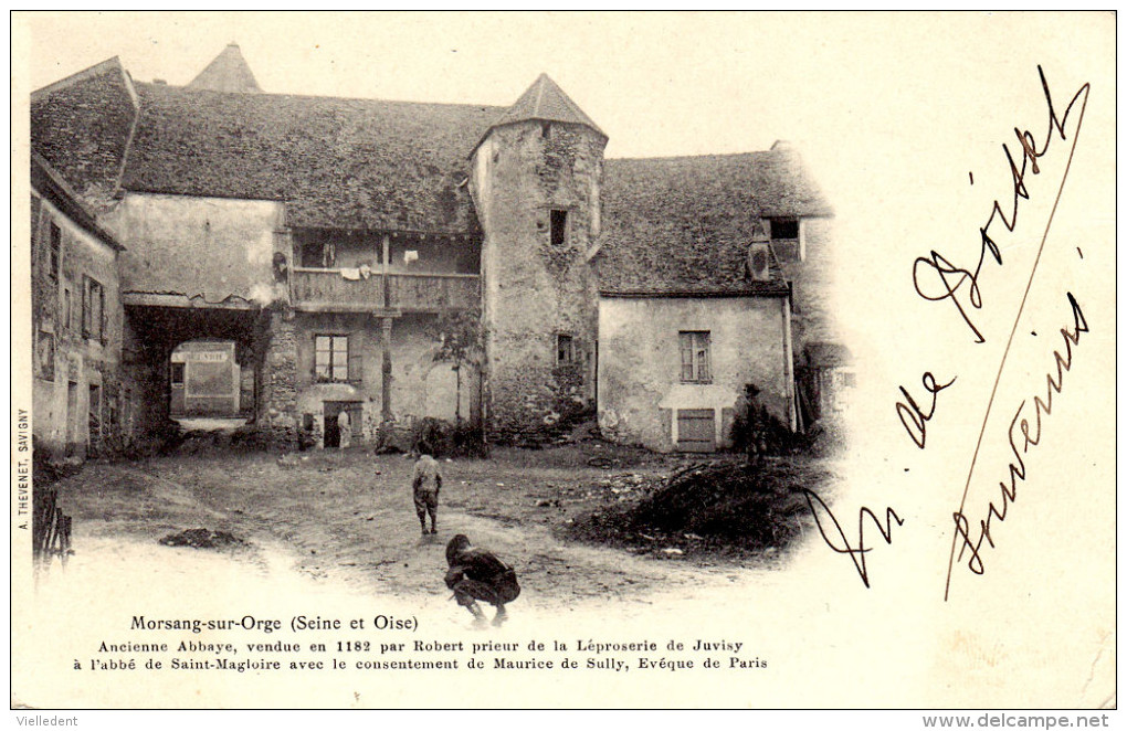 MORSANG-sur-ORGE-(Seine Et Oise) - Ancienne Abbaye Vendue En 1182 Par Robert - Vue Rare - Bon état - 2 Scans - Morsang Sur Orge