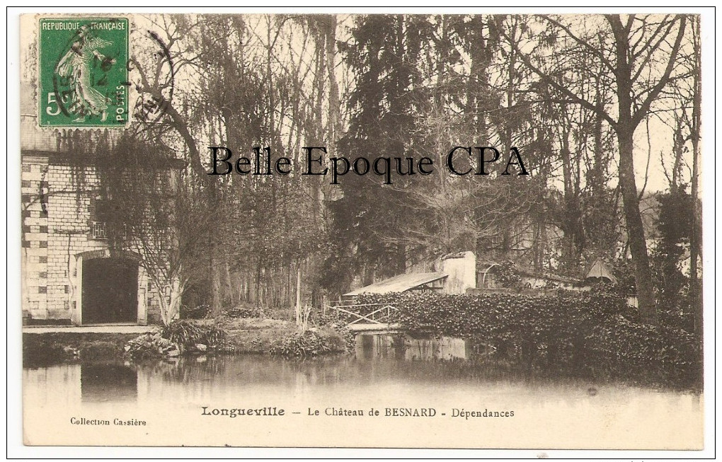 76 - LONGUEVILLE - Le Château De BESNARD - Dépendances ++++ Collection Cassière ++++ Vers Le Perreux, 1913 ++++ RARE - Autres & Non Classés