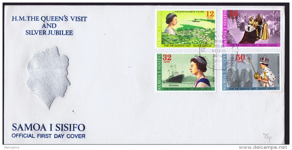 SAMOA   1977  Queen Elizabeth II Visit To Samoa And Silver Jubilee Set On Unaddressed FDC - Samoa