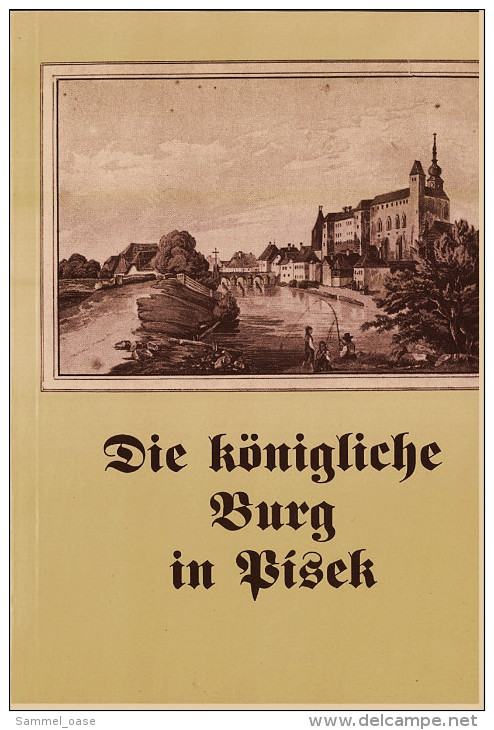 Broschüre / Heft : Die Königliche Burg In Pisek / Tschechien  -  Von 1993 - Tschechien