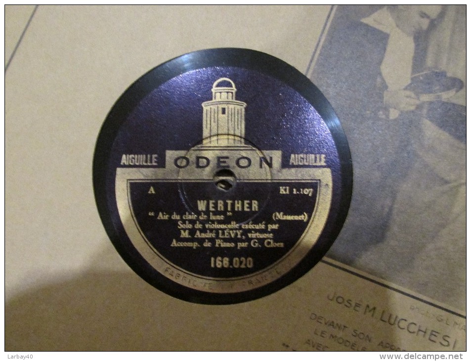 78 Tours  ODEON 166.020 - Solo De Violoncelle André LEVY Virtuose - WERTHER "Air Du Clair De Lune" - ELEGIE - 78 Rpm - Schellackplatten