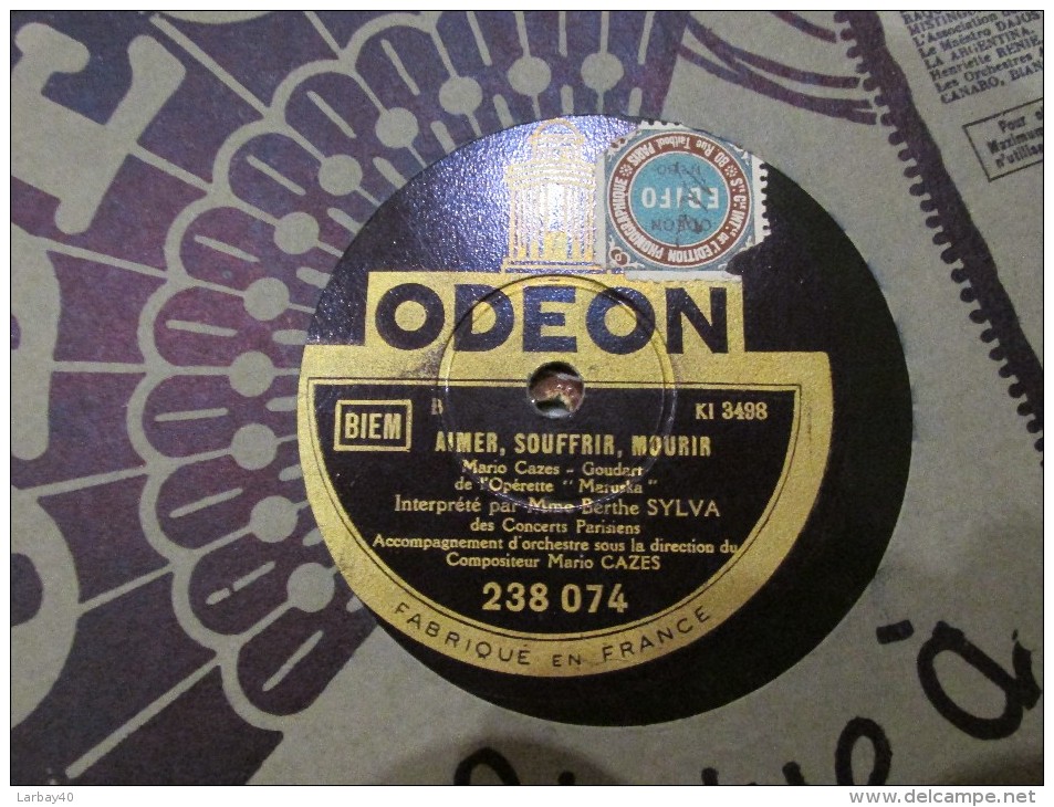 78 Tours  ODEON 238.074 -   Berthe SYLVA - ADORATION - AIMER, SOUFFRIR, MOURIR - 78 Rpm - Gramophone Records