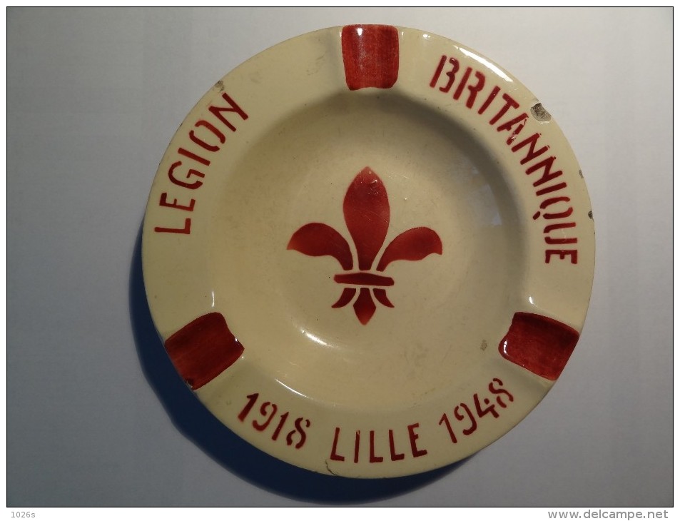 CENDRIER FAIENCE "LEGION BRITANNIQUE - LILLE 1918-1948 - Cendriers