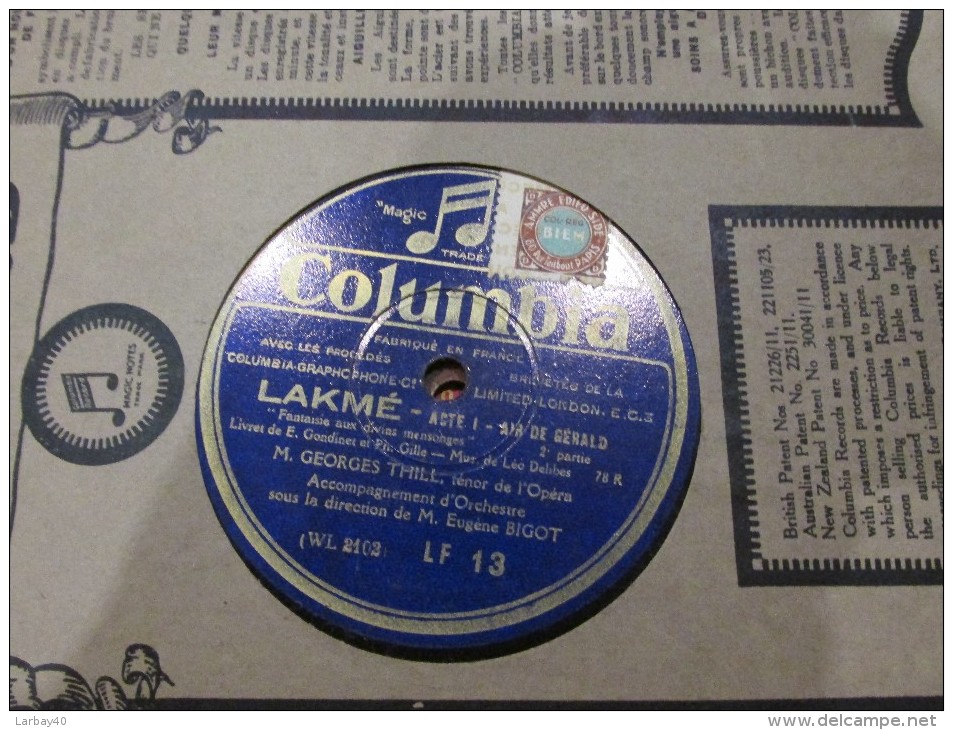 78 Tours Columbia LF 13 -   - Georges THILL - LAKME "Fantaisie Aux Divins Mensonges" 1re Et 2e Parties - 78 T - Disques Pour Gramophone