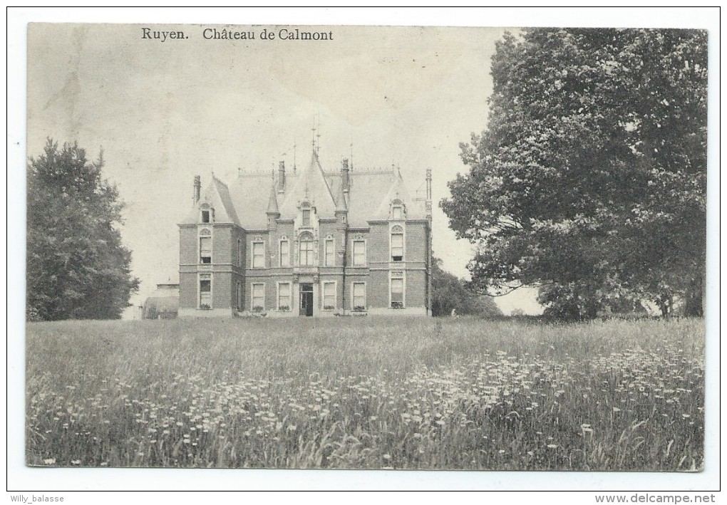 Carte Postale - RUYEN - RUIEN - Château De CALMONT - CPA  // - Kluisbergen