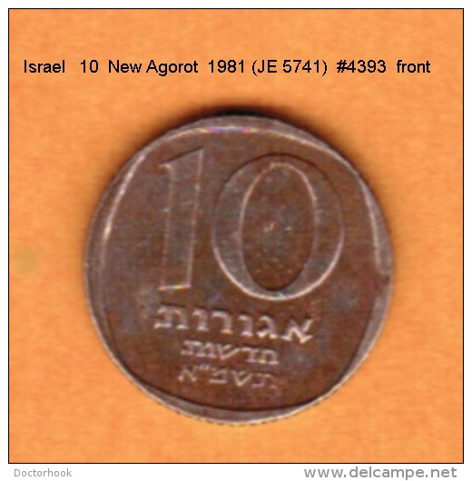 ISRAEL   10  NEW AGOROT  1981 (JE 5741)  (KM # 108) - Israele