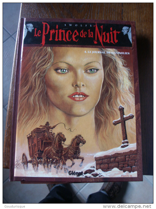 LE PRINCE DE LA NUIT T4 LE JOURNAL DE MAXIMILIEN   SWOLFS - Prince De La Nuit, Le