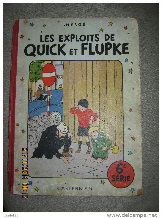 HERGE : LES EXPLOITS DE QUICK ET FLUPKE 6° SERIE - 4° Plat B9 1954 - CASTERMAN - Quick Et Flupke