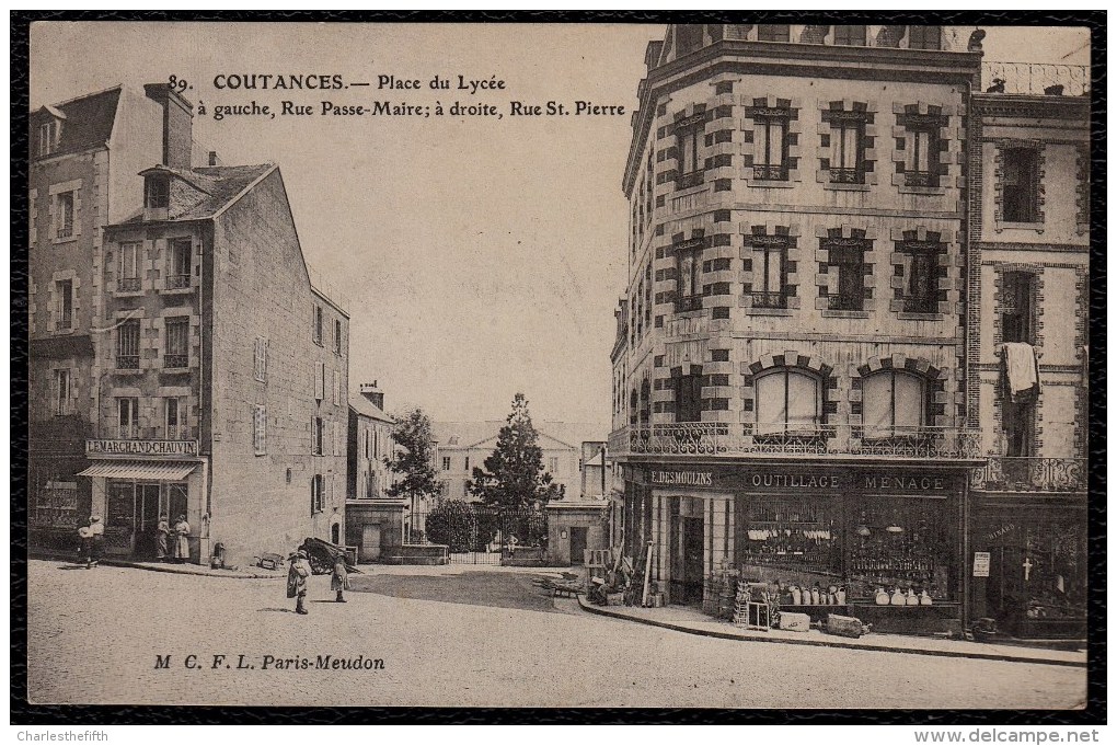 COUTANCES - PLACE DU LYCEE - à Gauche Rue PASSE - MAIRE; à Droite RUE St PIERRE --- Magasin Desmoulins - Assez Rare !! - Coutances