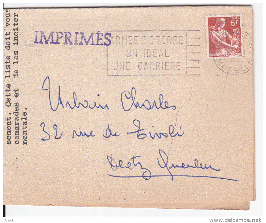 TARIF 1 JUILLET 1957 - MOISSONNEUSE N°1115 Imprimé Metz RP 5 Novembre 1957 - Flamme Armée De Terre Un Idéal Une Carrière - Tarifs Postaux