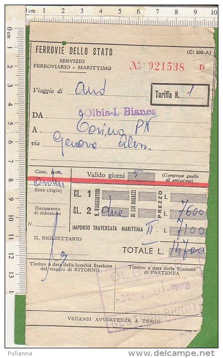 PO8567C# BIGLIETTO FERROVIE DELLO STATO - SERVIZIO FERROVIARIO MARITTIMO -TRAGHETTI - OLBIA-I. BIANCA-GENOVA-TORINO 1960 - Europa