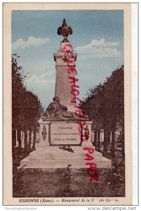 02 - SISSONNE - MONUMENT AUX MORTS DE LA GRANDE GUERRE 1914-1918 - Sissonne